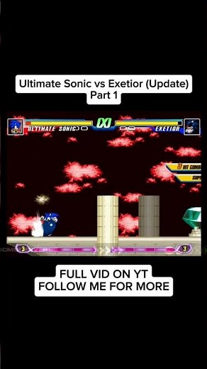 Ultimate Sonic vs Exetior (Update) - Part 1