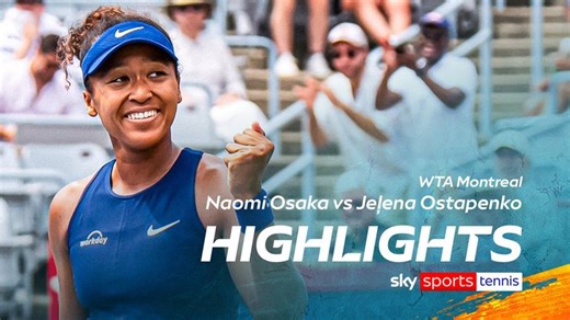 Naomi Osaka through to last 16 in Montreal with commanding victory over Jelena Ostapenko