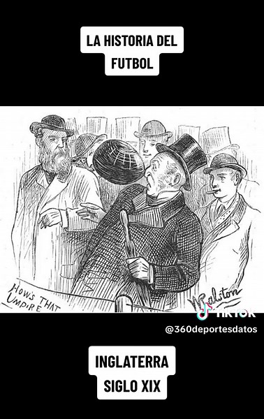 La historia del fútbol: De sus orígenes a 2025