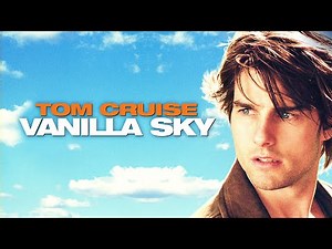 Vanilla Sky (2001) Official Trailer - Tom Cruise