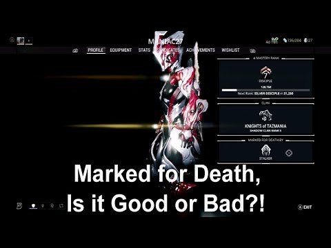 Warframe - How to get Marked for Death and is it a Good or Bad thing