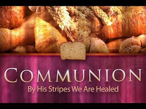Communion Church Video Loop