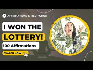 I Won The Lottery!! 💵 100 Most Powerful Affirmations For Winning The Lottery