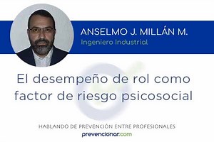 El desempeño de rol como factor de riesgo psicosocial | Prevencionar