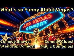 What's So Funny About Vegas? Top Comedy Shows & Stand-Up!