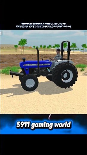 Indian Vehicle Simulator 3D: all vehicle Text Glitch Problem 😱 #shorts #shortsfeed #viral #gaming