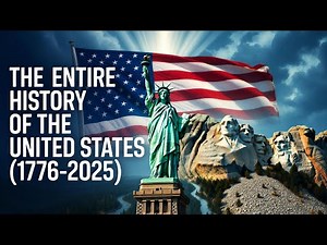 “The Entire History of the United States (1776–2025) | Full Documentary”