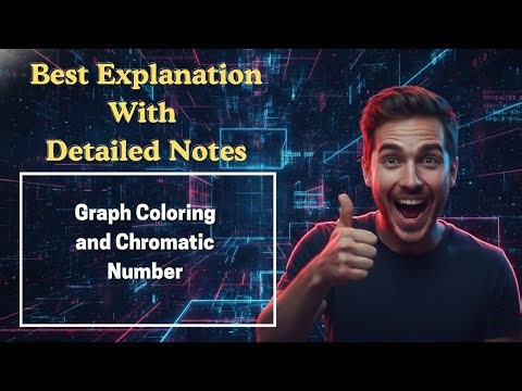 [303] Graph Coloring and Chromatic Number (Discrete Mathematics)