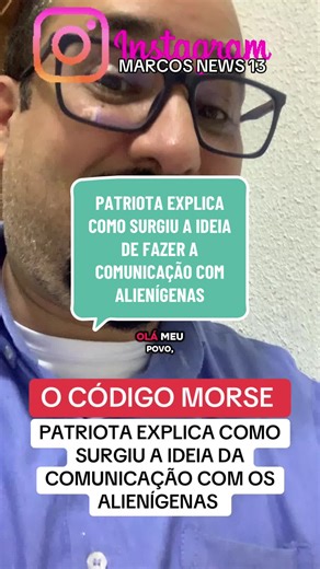 Patriota e a Comunicação com Alienígenas