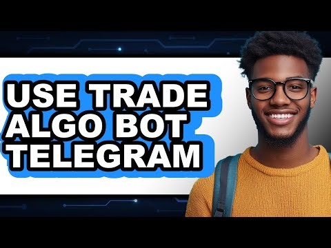 How to Use Trade Algo Bot Telegram (Full Guide)