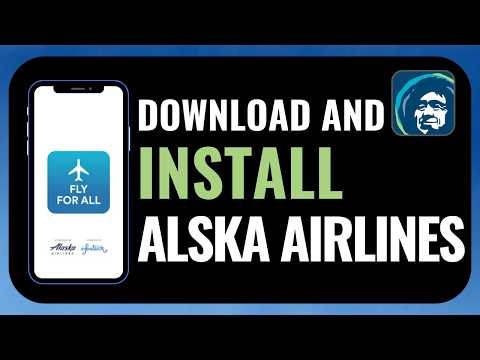 How to Download & Install Alaska Airlines App | Beginner-Friendly Guide