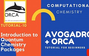ORCA教程| 量子化学简介 -- Avogadro + ORCA 系列教程[10]