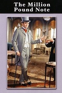 The Million Pound Note | Cast and Crew | Rotten Tomatoes