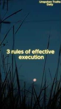 3 Rules of Effective Execution. #motivation