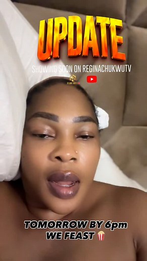 1K views · 36 reactions | TOMORROW UPDATE DROPS!!!! MY YOUTUBE CHANNEL REGINACHUKWUTV | Regina Chukwu | Facebook