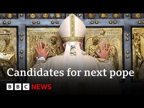 Who could be the next pope and how will they be chosen? | BBC News