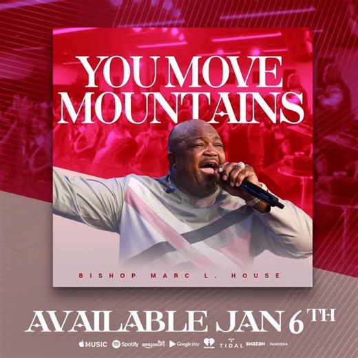 Bishop Marc L. House on Instagram: "🎤🎼 I am so excited January 6, 2026 My Single Drops “You Move Mountains” it will be available everywhere digital music is sold….+MLH"