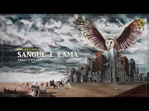 The Baggios - Sangue e Lama
