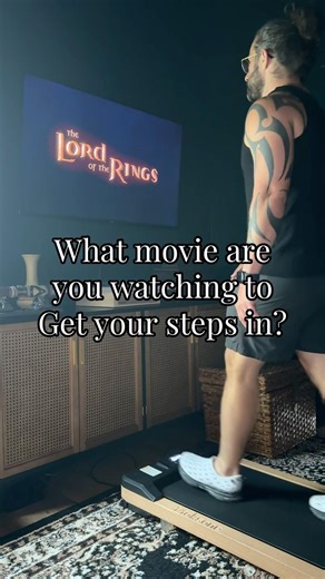 What movie are you watching to max your steps?! Just a light stroll to Mordor for me!