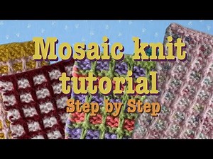 Learn This Mosaic Knitting Pattern Step-by-Step (ONLY Knit and Slip Stitch - Knitting for Beginners)