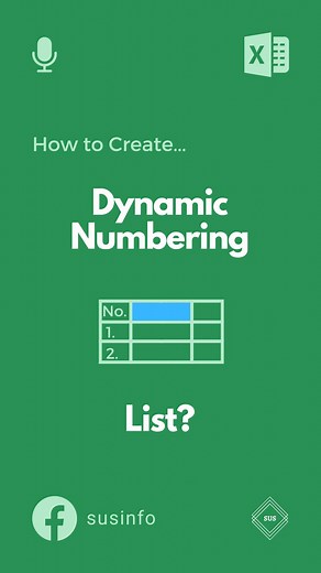 1.3K views · 23 reactions | How to Create Dynamic Numbering List in Excel? 六‍ In this #tutorialreels we gonna see How to get Auto Numbering when we have task. #excel #exceltips #exceltricks #DataEntry #accounting #exceltipsandtricks #finance #exceltutorials #spreadsheets #exceltraining #workfromhome2023 #wfhtips #learnexcel #susinfo | SUS INFO | Facebook