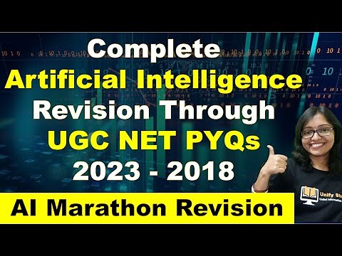Artificial Intelligence Marathon Through UGC NET PYQs 2023 - 2018 | AI PYQs Solution 2023 to 2018