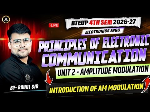 PCE UNIT -2 || Amplitude Modulation| | Introduction of AM Modulation | #astechnic #4thsemester