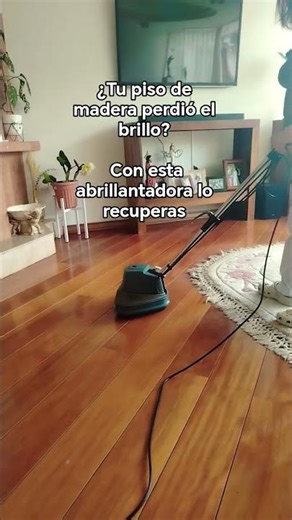 Abrillantadora para piso de madera | Recupera el brillo fácil