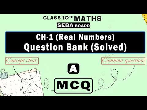 Class 10 Real number Question Bank MCQ | Part-A | SEBA board