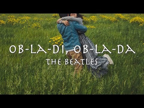 Ob-La-Di Ob-La-Da - The Beatles 1968 - ザビートルズ「オブラディオブラダ」【和訳】