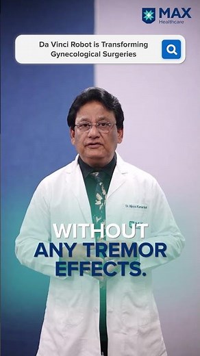 Da Vinci Robot is Transforming Gynecological Surgeries