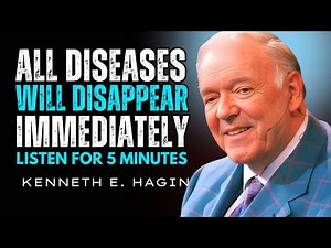 Listen To These Psalms Once And Receive Healing From All Diseases! | Kenneth E Hagin