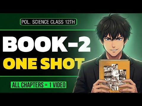Political Science Class 12th Book-2 One Shot | Politics in India Since Independence I CBSE 2026