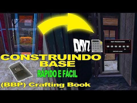 CONSTRUA BASE (RÁPIDO E FÁCIL) Crafting Book BBP • DayZ