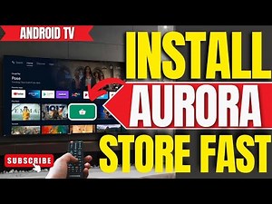 How to Install Aurora Store on ANY Android TV Without Play Store (Very Easy)