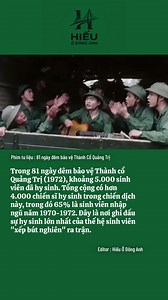 81 Ngày Đêm Bảo Vệ Thành Cổ Quảng Trị