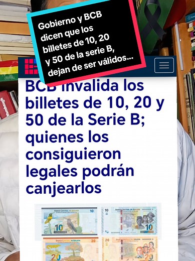 Gobierno y el BCB anuncia que los billetes de 10, 20 y 50 de la serie B, dejan de tener valor 🫨🫨🫨 #noticias #bolivia #lapaz #santacruz #elalto