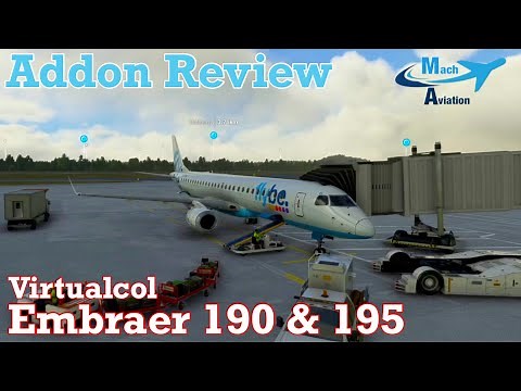 Virtualcol Embraer 190 & 195 - Addon Review || Microsoft Flight Simulator