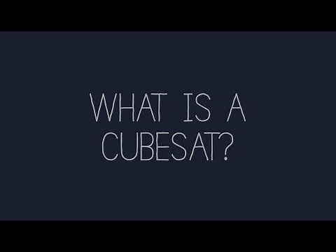 What Is A CubeSat?