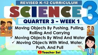 science-3-quarter-3-week-1-revised-k-12-moving-objects-by-pushing ...