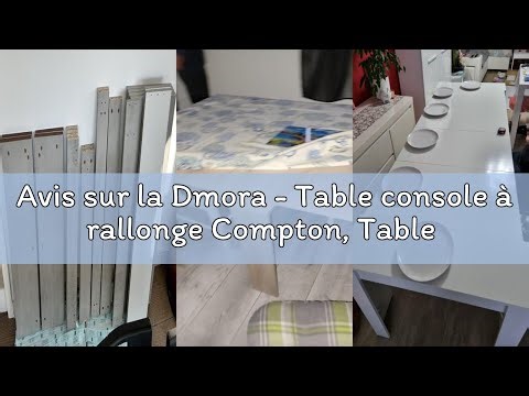 Avis sur la Dmora - Table console à rallonge Compton, Table à manger extensible, Table avec rallonge