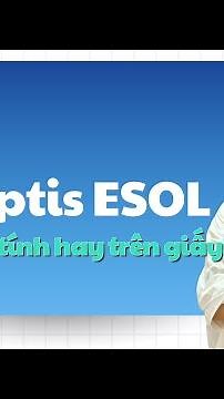 Hình thức thi Aptis ESOL trên máy tính hay trên giấy? Cùng nghe Ms. Jess giải đáp nhé | Aptis Easy