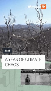 2023: A year of #climate chaos | Mizzima - Myanmar News - English Edition