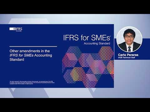 Webcast 10: Overview of other amendments to the IFRS for SMEs Accounting Standard