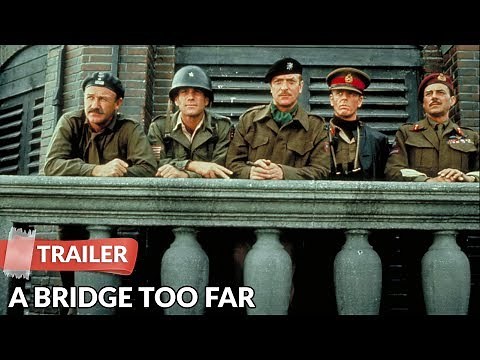A Bridge Too Far (1977) Trailer | Sean Connery | Ryan O'Neal
