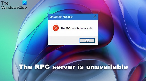 The RPC server is unavailable in Windows 11