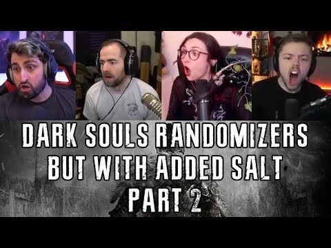 Dark Souls Randomizers, But With Added Salt Part 2