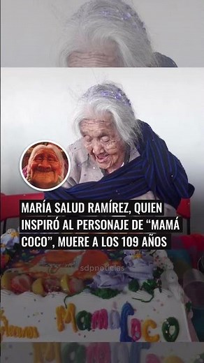 María Salud Ramírez Caballero, la abuelita que inspiró al personaje de ‘Mamá Coco’, murió 🥺