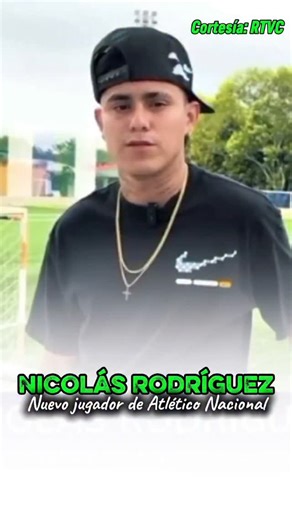 NOTICIAS DEL VERDE TV | 📢 Nicolás Rodríguez, habla de la oportunidad de llegar a Atlético Nacional y lo importante que puede ser para su vida conformar la... | Instagram