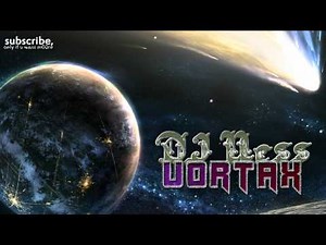 DJ Ness - Vortax